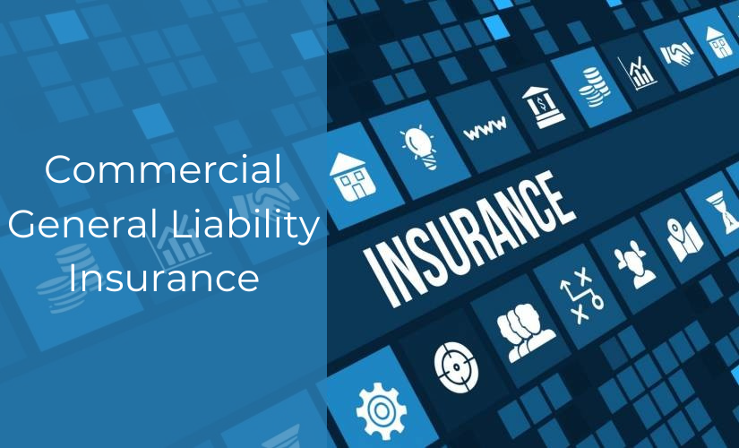 what-is-commercial-general-liability-insurance-coverage